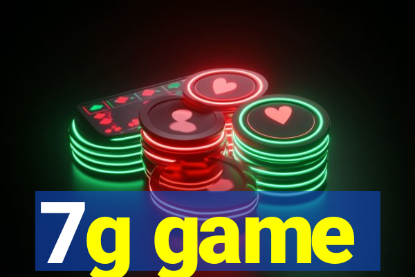 7g game